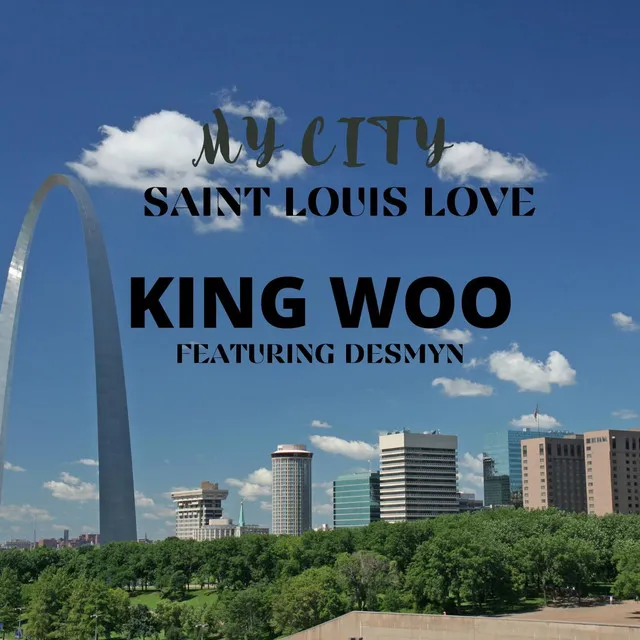 My City (Saint Louis Love)