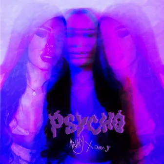 Psycho by Anny Sepulveda