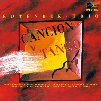 Cançion y Tango by Rotenbek-Trio