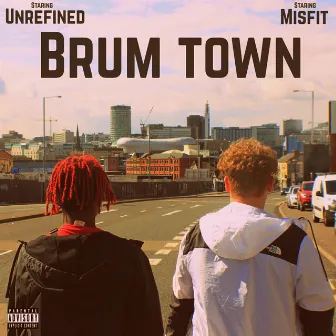 Brum Town by Misfit