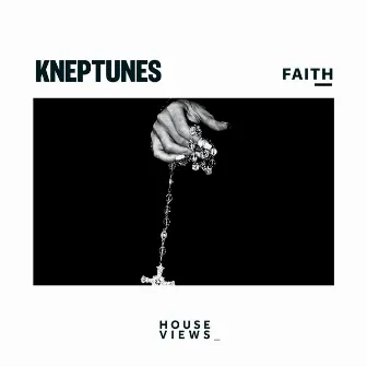 Faith by Kneptunes