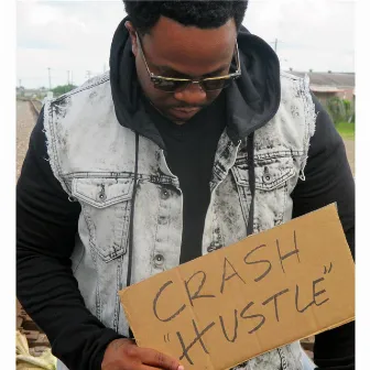 Hustle by Crash