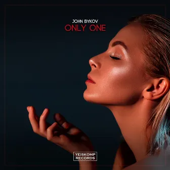 Only One by John Bykov