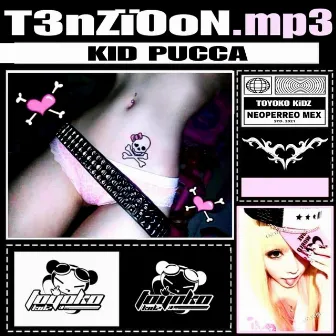 T3nZïOoN.mp3 by kid pucca