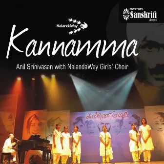 Nalandaway - Kannamma by Anil Srinivasan