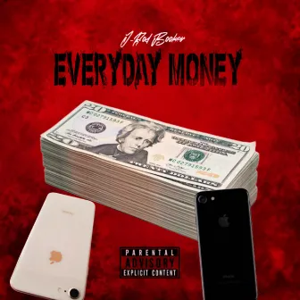 Everyday Money by J-Rod Booker