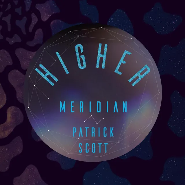 Higher (feat. Patrick Scott)