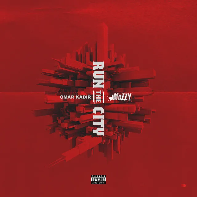 Run The City (feat. Mozzy) - Original