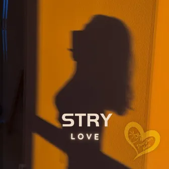 Love by STRY