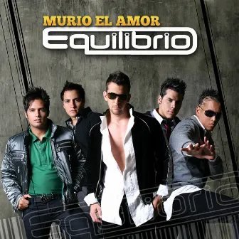 Murio el Amor by Equilibrio