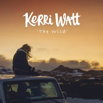 The Wild by Kerri Watt