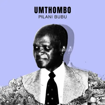 Umthombo by Pilani Bubu