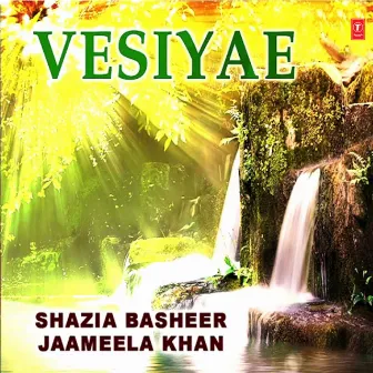 Vesiyae by Shazia Basheer