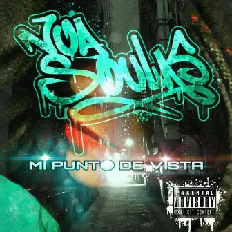 Mi punto de Vista (MixTape 2011-2021) by Noa Soulas