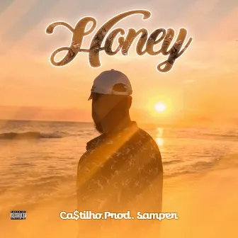 Honey by Ca$tilho