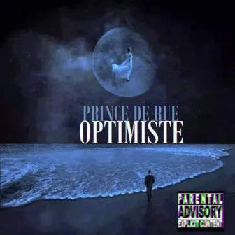 Optimiste by Prince de rue