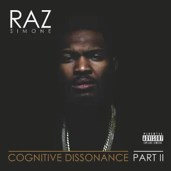 Cognitive Dissonance, Pt. 2 by Raz Simone