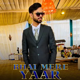 Bhai Mere Yaar by Shivam Chika