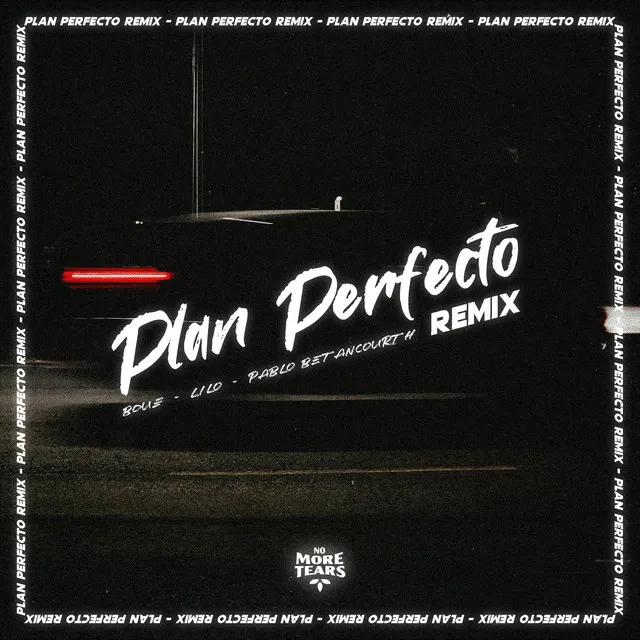 Plan Perfecto - Remix