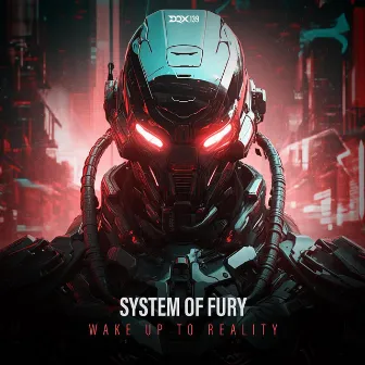 Wake up to Reality by System of Fury