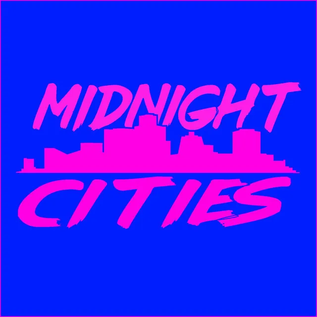 Midnight Cities