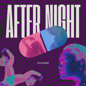 After Night by Klango R.A.P