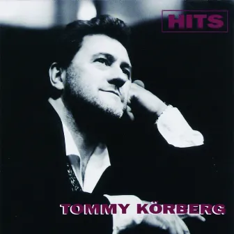 Hits by Tommy Körberg