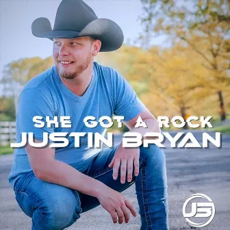 She Got a Rock by Justin Bryan