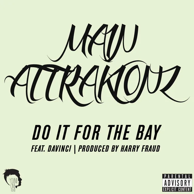 Do It for the Bay - Radio Edit