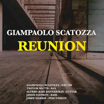 REUNION by Giampaolo Scatozza