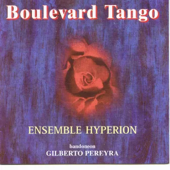 Boulevard Tango by Gilberto Pereyra