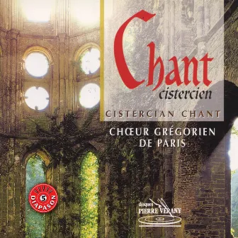 Chant cistercien by Choeur grégorien de Paris