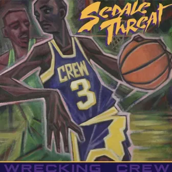 Sedale Threat by Wrecking Crew