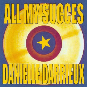 All My Succes by Danielle Darrieux