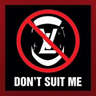 Dont suit me by T.G.T Reapa