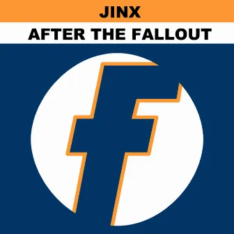 After the Fallout by Jinx