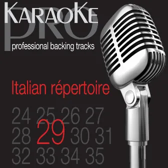 Karaoke Pro Italian Répertoire, Vol. 29 by Karaoke Pro Band