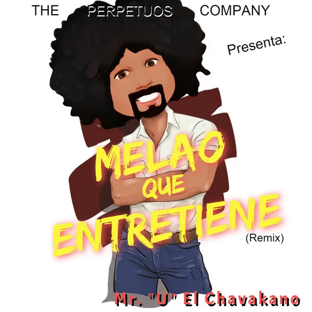 Melao Que Entretiene (Remix)