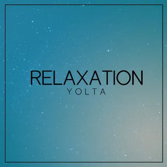 Relaxation by Yolta