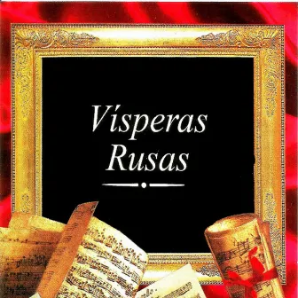 Vísperas rusas by Bulgarian National Choir Svetoslav Obretenov