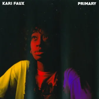 Primary by Kari Faux