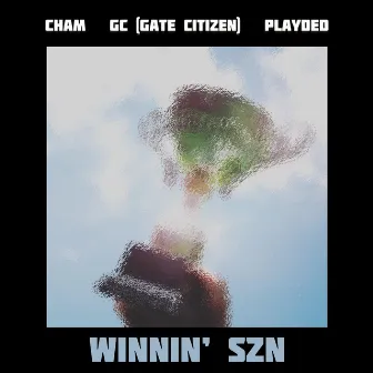 Winnin' SZN by GC (Gate Citizens)