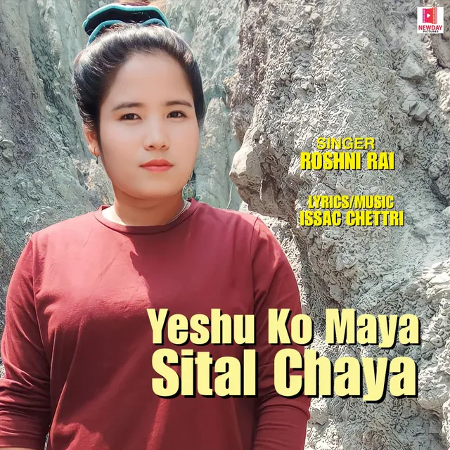 Yeshu Ko Maya Sital Chaya