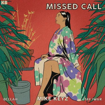 Missed Call by Mike Keyz