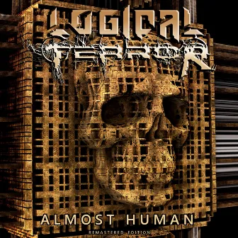 Almost Human (Remastered Edition) by Logical Terror