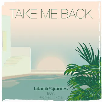 Take Me Back by Rachel Lloyd