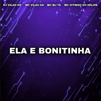 Ela e Bonitinha by MC Vilão DS