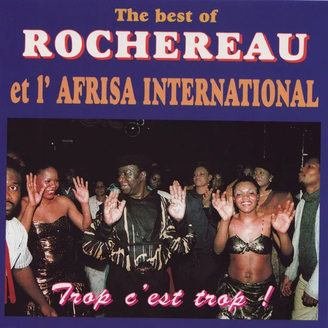 The Best of Rochereau et l'Africa International