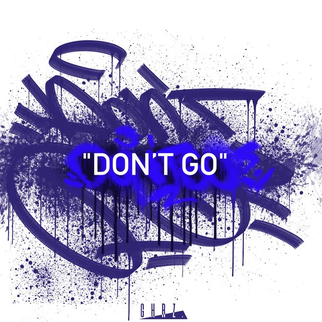 Don't Go - Radio Edit