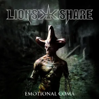 Emotional Coma by Lion's Share